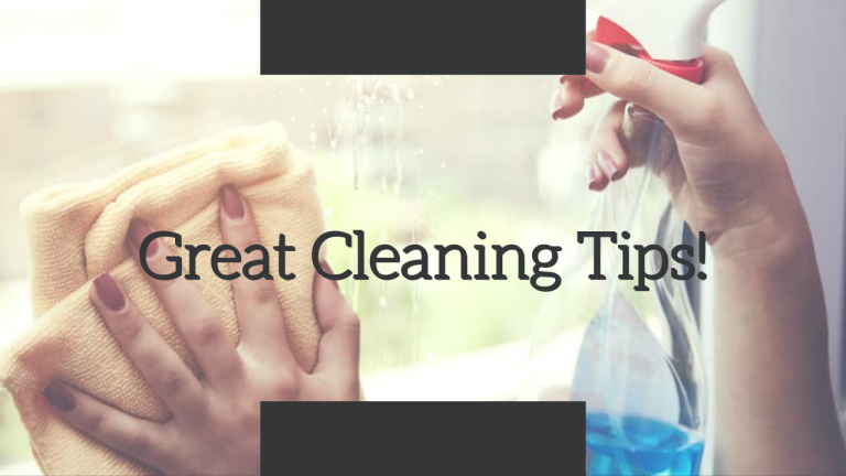 Great Cleaning Tips