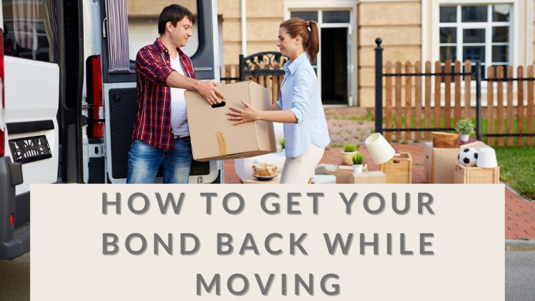 How to get your Bond Back While Moving