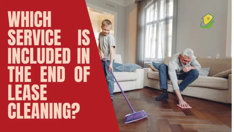 Which services are covered in the end of lease cleaning?