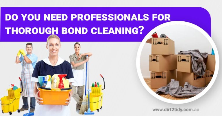 Bond cleaning