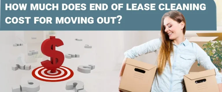 How much end-of-lease cleaning costs when moving out.