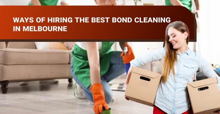 best Bond Cleaning in Melbourne