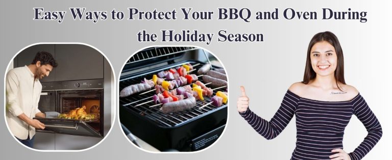 Easy Ways to Protect Your BBQ and Oven During the Holiday Season