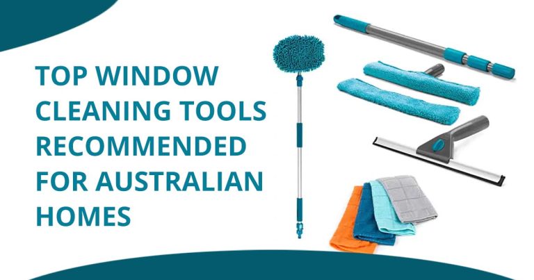 Top Effective Window Cleaning Tools Recommended for Australian Homes