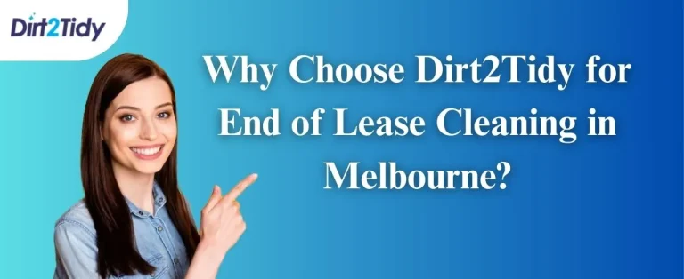 A woman pointing toward a title promoting Dirt2Tidy's trusted services for end of lease cleaning in Melbourne.